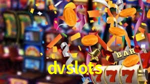 dvslots App Interface
