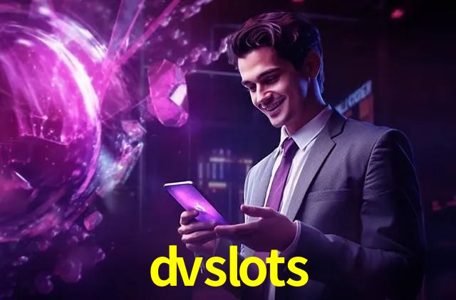 Account Benefits dvslots